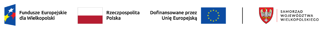 Zestawienie znaków: Fundusze Europejskie dla Wielkopolski, Barwy Rzeczypospolitej Polskiej, Dofinansowane przez Unię Europejską, Herb Województwa Wielkopolskiego